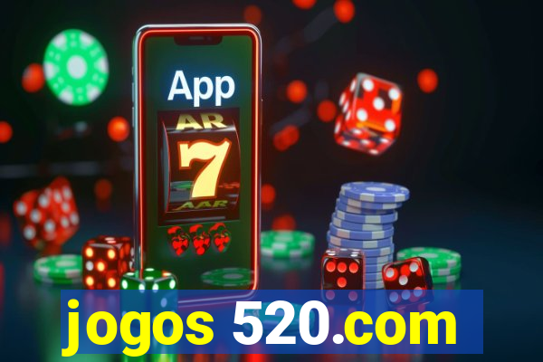 jogos 520.com